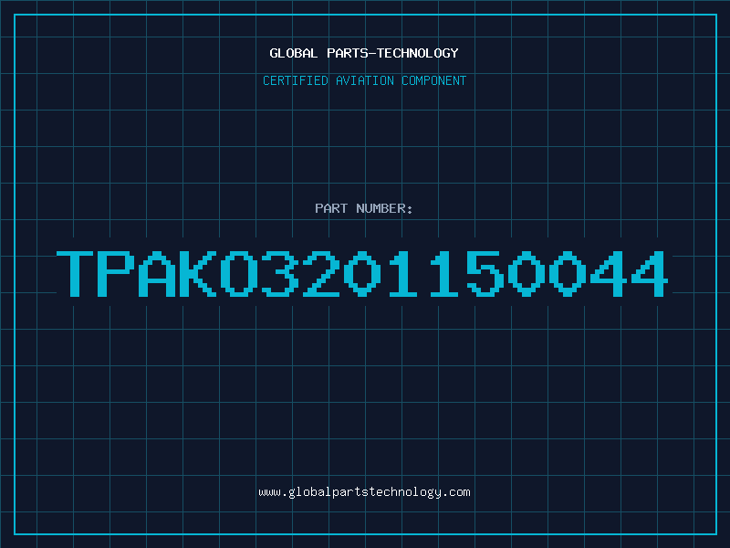 Aviation Part TPAKO3201150044