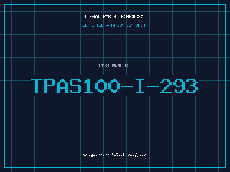 Aviation Part TPAS100-I-293