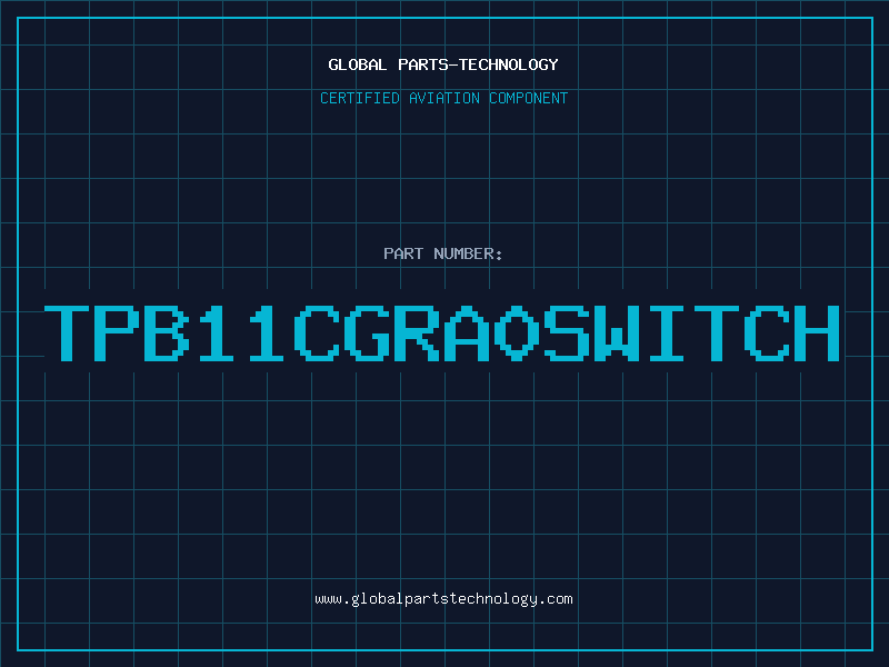 Aviation Part TPB11CGRA0Switch