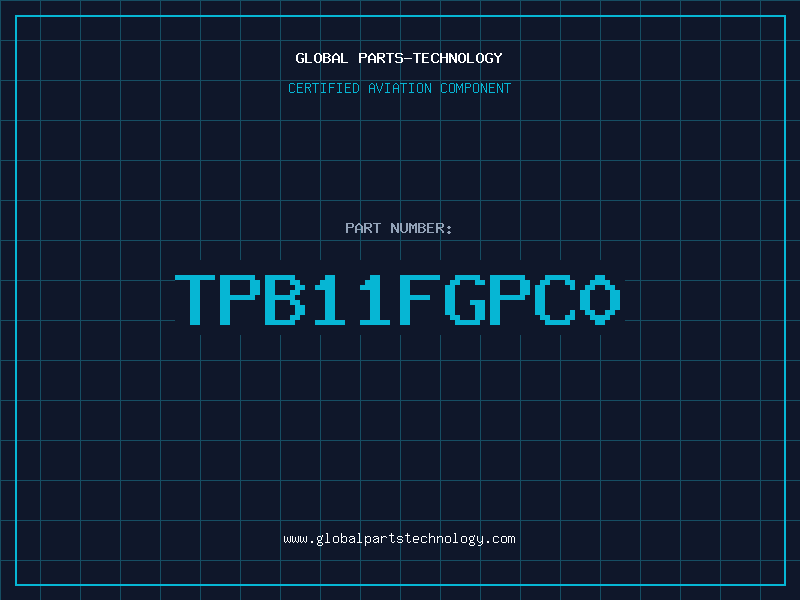 Aviation Part TPB11FGPC0