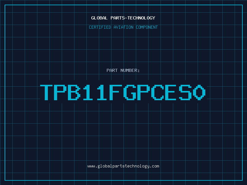 Aviation Part TPB11FGPCES0