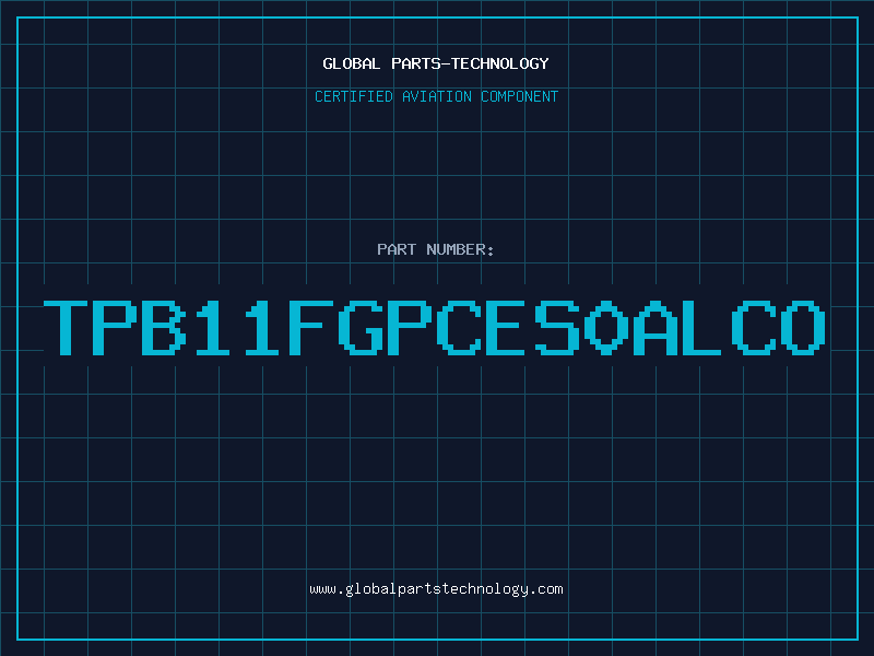 Aviation Part TPB11FGPCES0ALCO