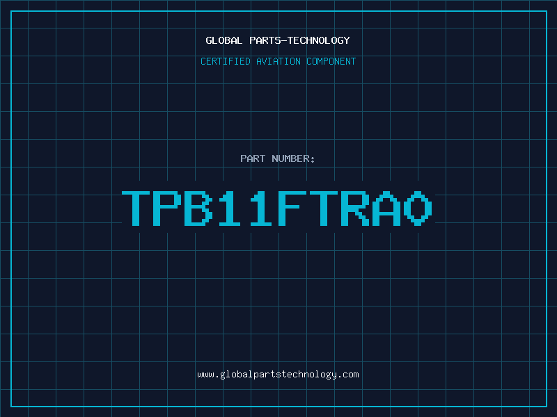 Aviation Part TPB11FTRA0