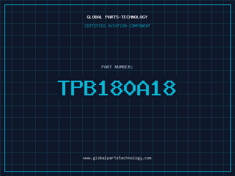 Aviation Part TPB180A18