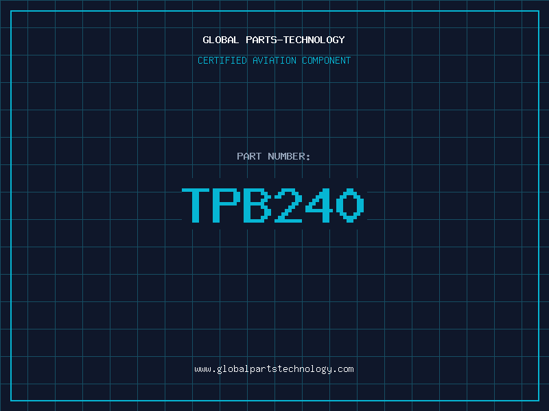 Aviation Part TPB240