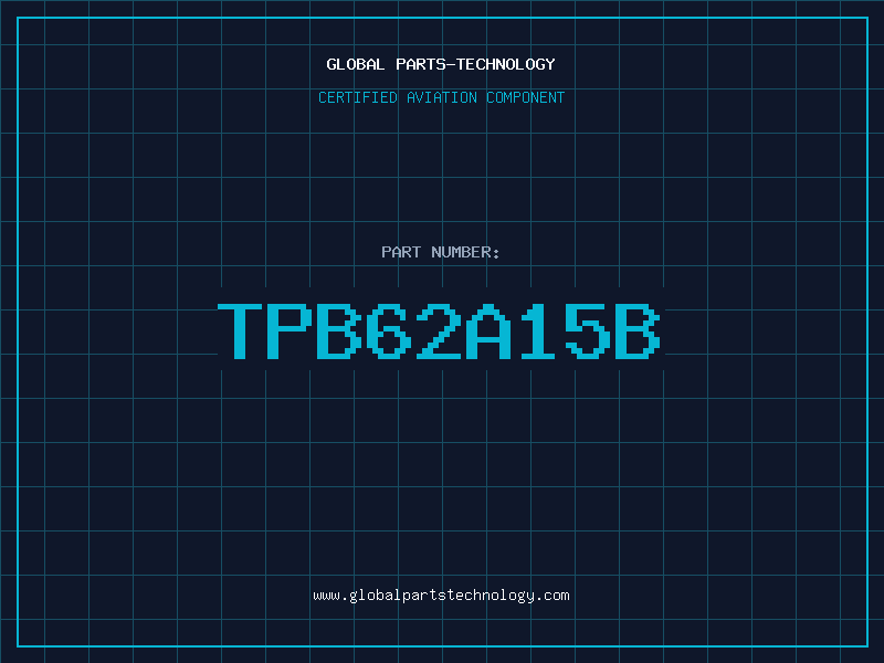 Aviation Part TPB62A15B