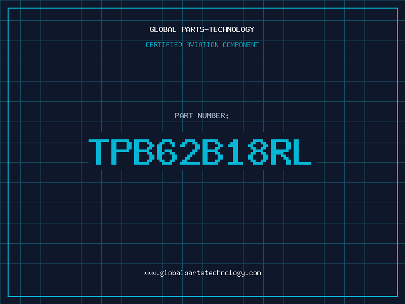 Aviation Part TPB62B18RL