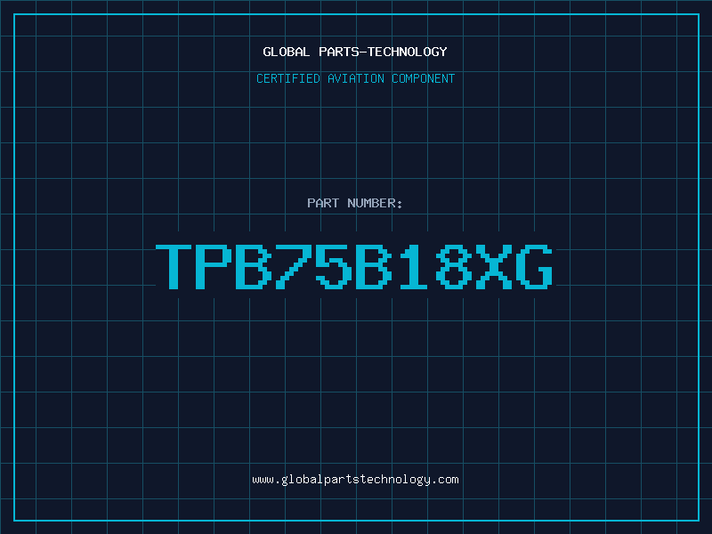 Aviation Part TPB75B18XG