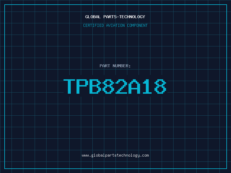 Aviation Part TPB82A18