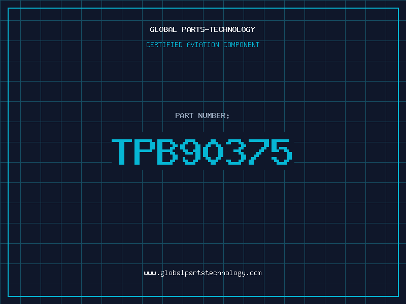 Aviation Part TPB90375