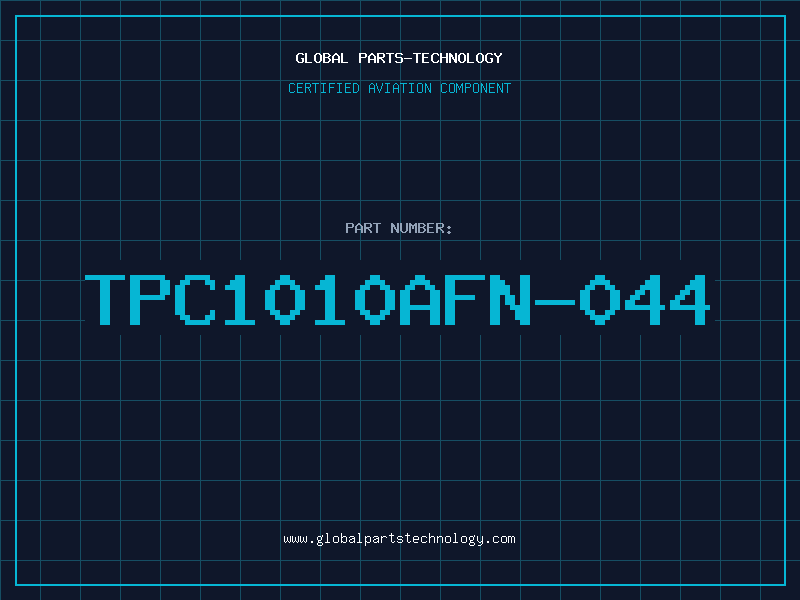 Aviation Part TPC1010AFN-044