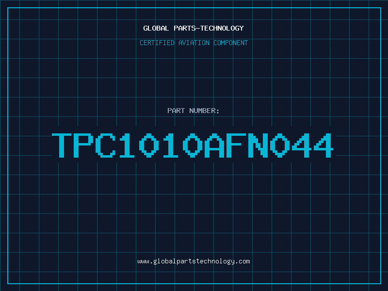 Aviation Part TPC1010AFN044