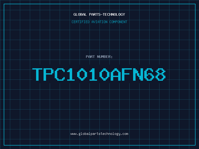Aviation Part TPC1010AFN68