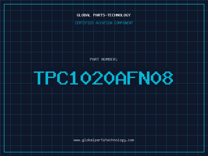 Aviation Part TPC1020AFN08