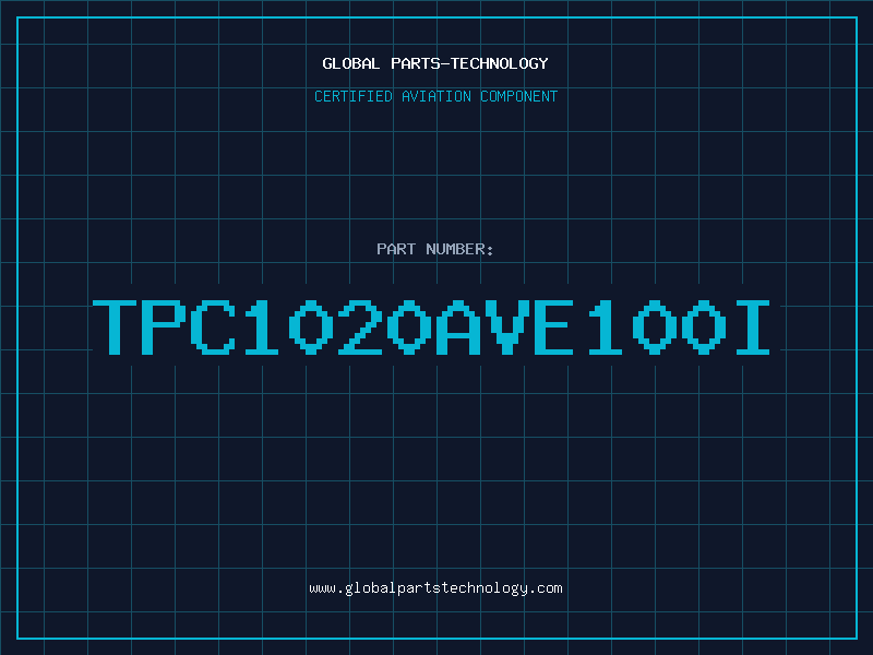 Aviation Part TPC1020AVE100I