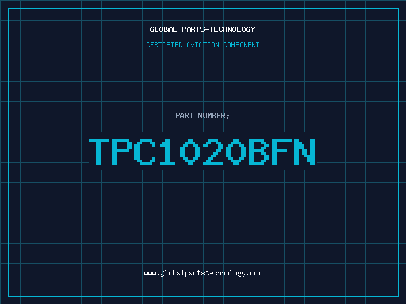 Aviation Part TPC1020BFN