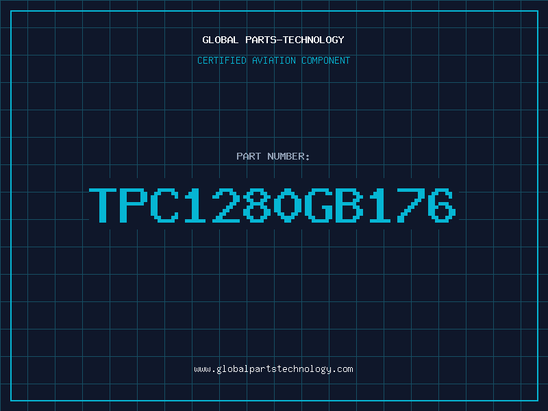 Aviation Part TPC1280GB176