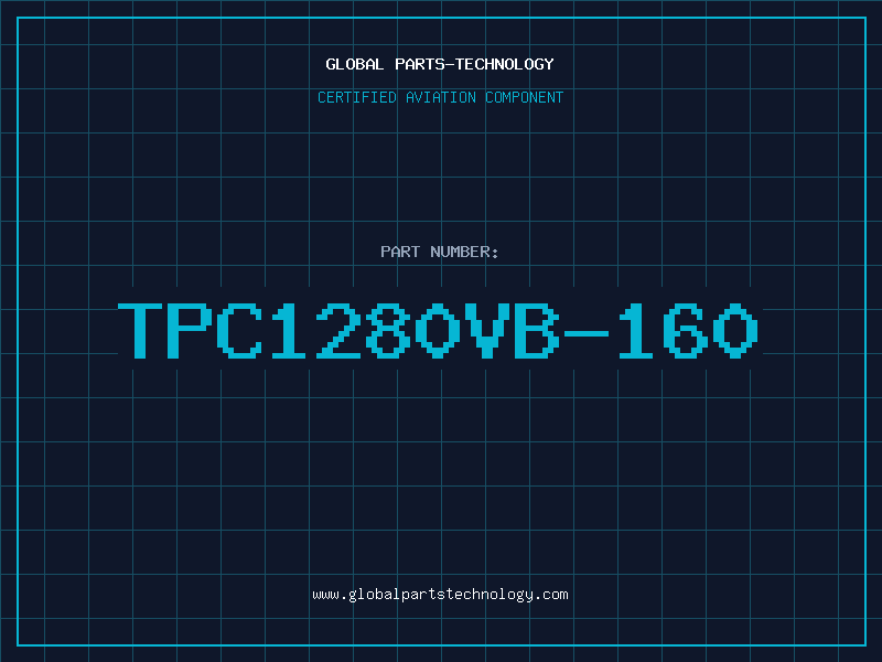 Aviation Part TPC1280VB-160