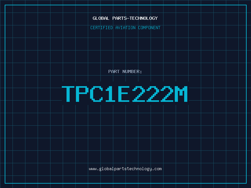 Aviation Part TPC1E222M