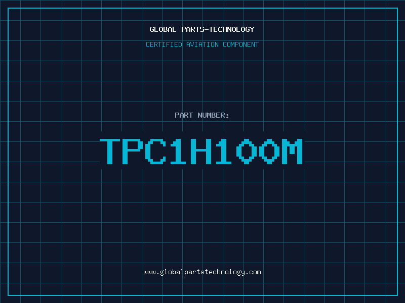 Aviation Part TPC1H100M