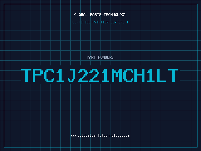 Aviation Part TPC1J221MCH1LT