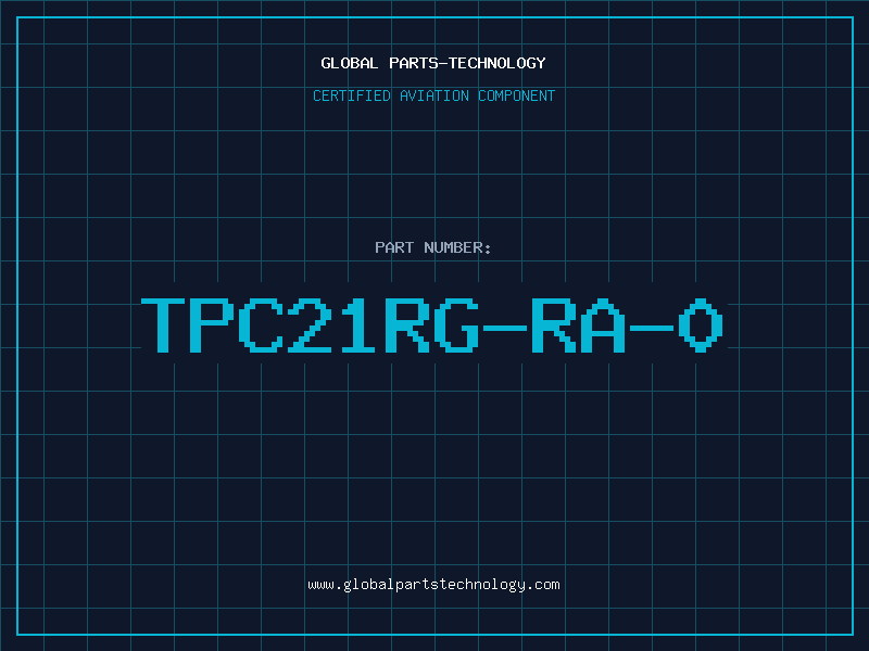 Aviation Part TPC21RG-RA-0