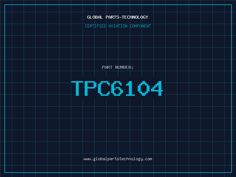 Aviation Part TPC6104