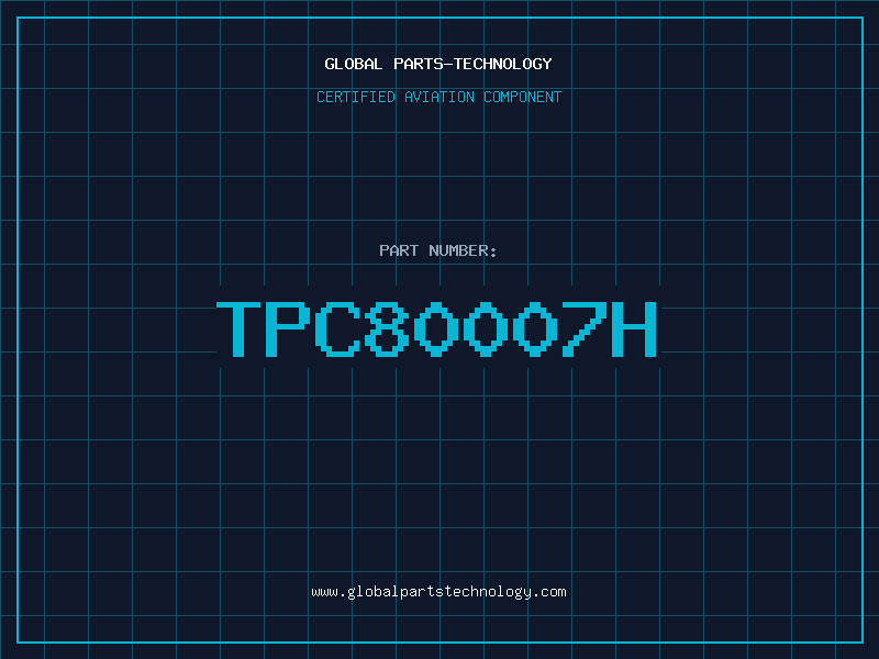 Aviation Part TPC80007H