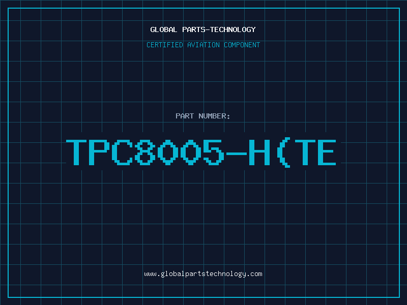 Aviation Part TPC8005-H(TE