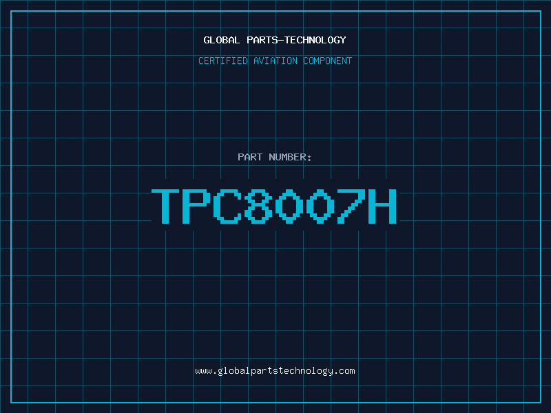 Aviation Part TPC8007H
