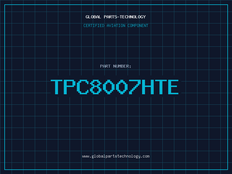 Aviation Part TPC8007HTE