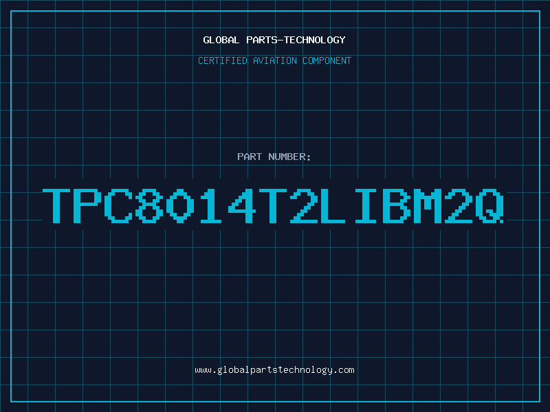 Aviation Part TPC8014T2LIBM2Q