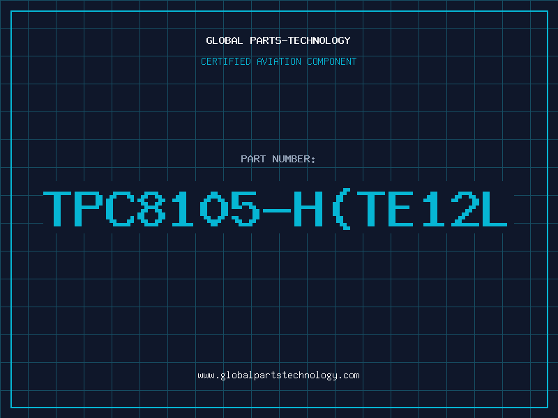 Aviation Part TPC8105-H(TE12L
