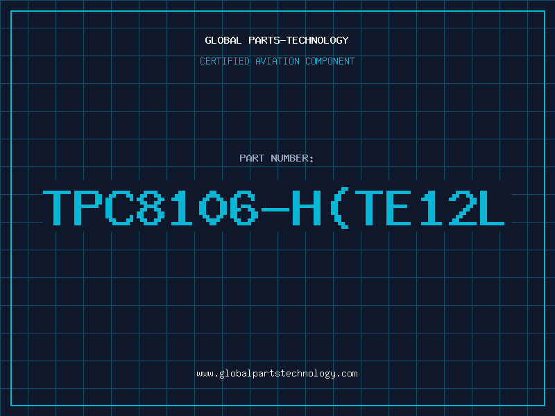 Aviation Part TPC8106-HTE12L