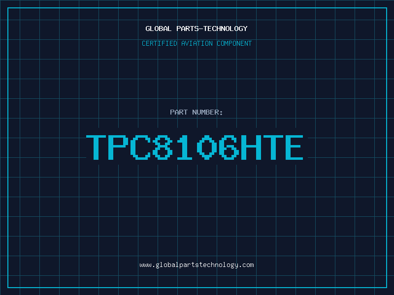 Aviation Part TPC8106HTE