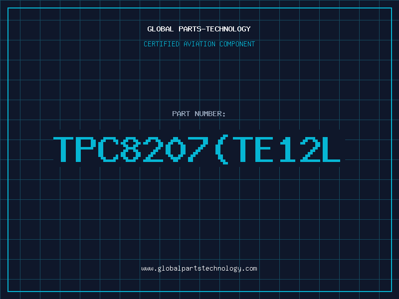 Aviation Part TPC8207(TE12L