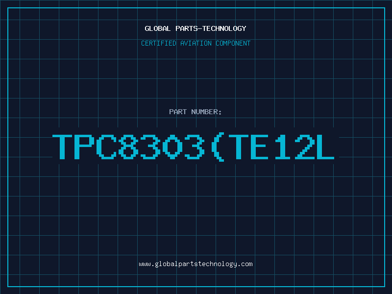 Aviation Part TPC8303(TE12L