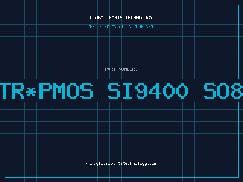 Aviation Part TR*PMOS SI9400 SO8