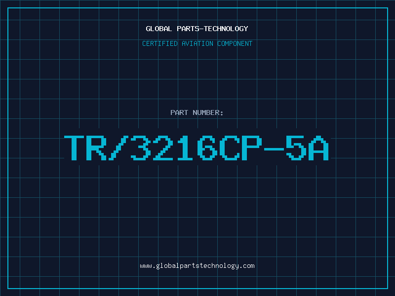 Aviation Part TR/3216CP-5A