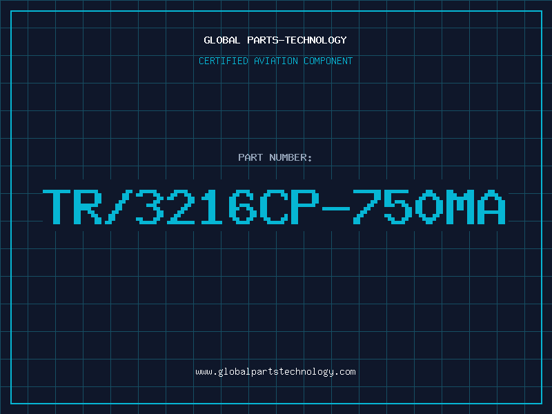 Aviation Part TR/3216CP-750mA