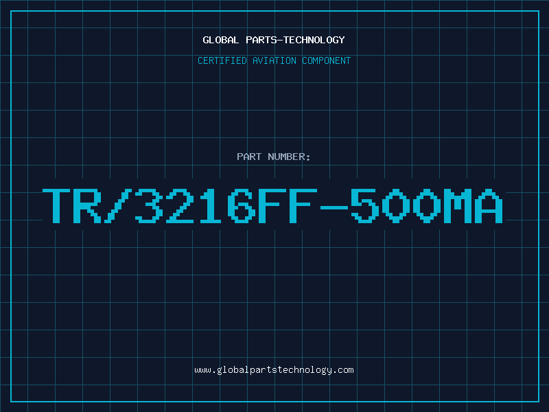 Aviation Part TR/3216FF-500MA