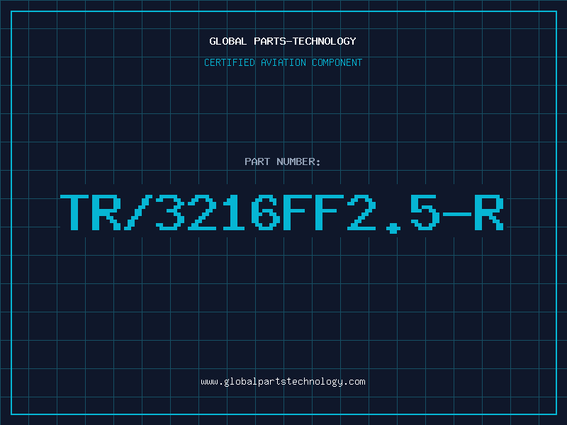 Aviation Part TR/3216FF2.5-R