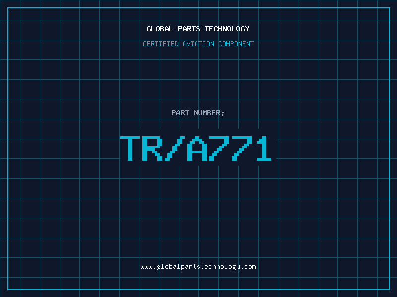 Aviation Part TR/A771