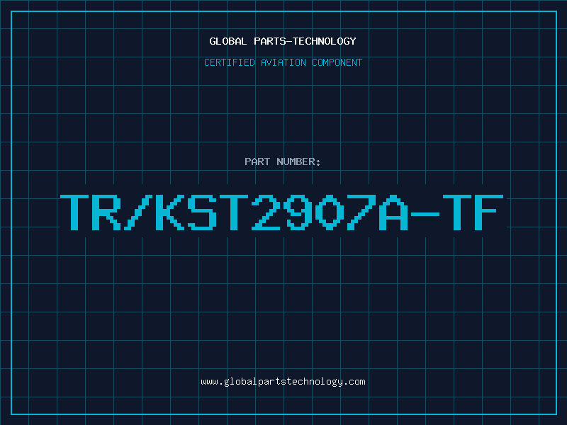 Aviation Part TR/KST2907A-TF