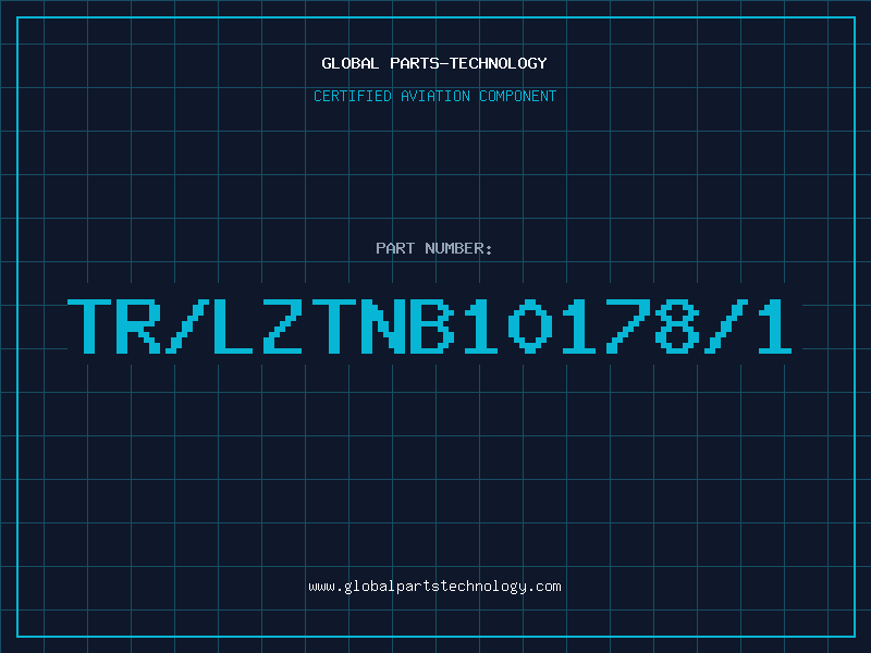 Aviation Part TR/LZTNB10178/1