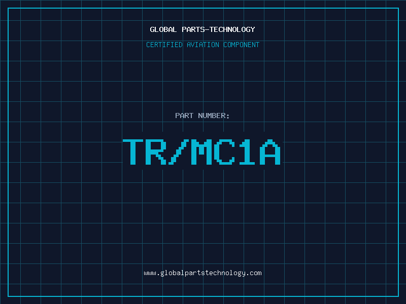 Aviation Part TR/MC1A