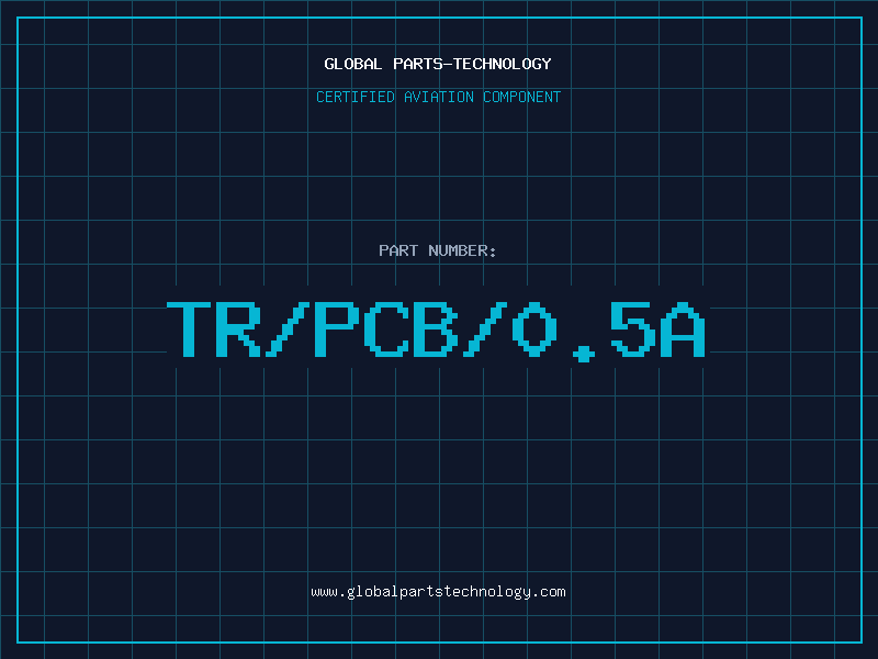 Aviation Part TR/PCB/0.5A