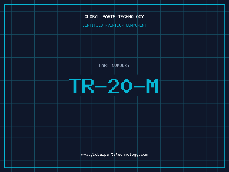 Aviation Part TR-20-M