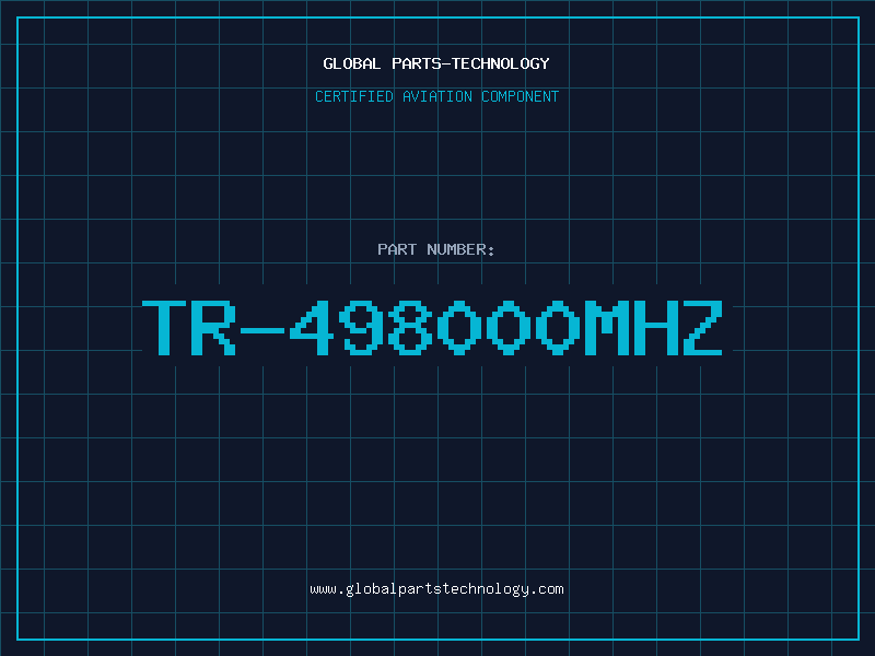 Aviation Part TR-498000MHz