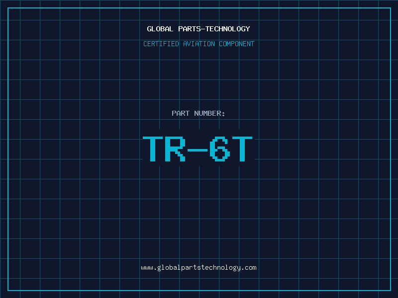 Aviation Part TR-6T